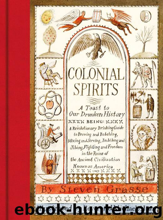 Colonial Spirits by Steven Grasse