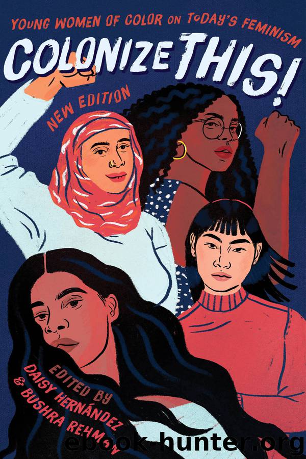 Colonize This! by Daisy Hernandez & Bushra Rehman