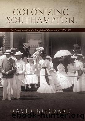 Colonizing Southampton by David Goddard