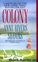 Colony by Siddons Anne Rivers