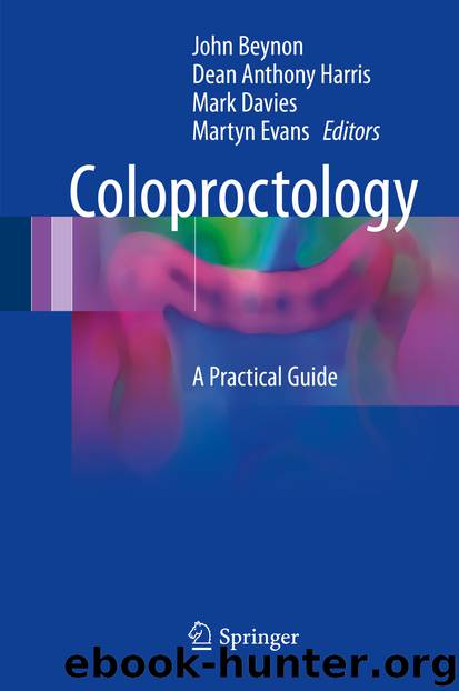 Coloproctology by John Beynon Dean Anthony Harris Mark Davies & Martyn Evans