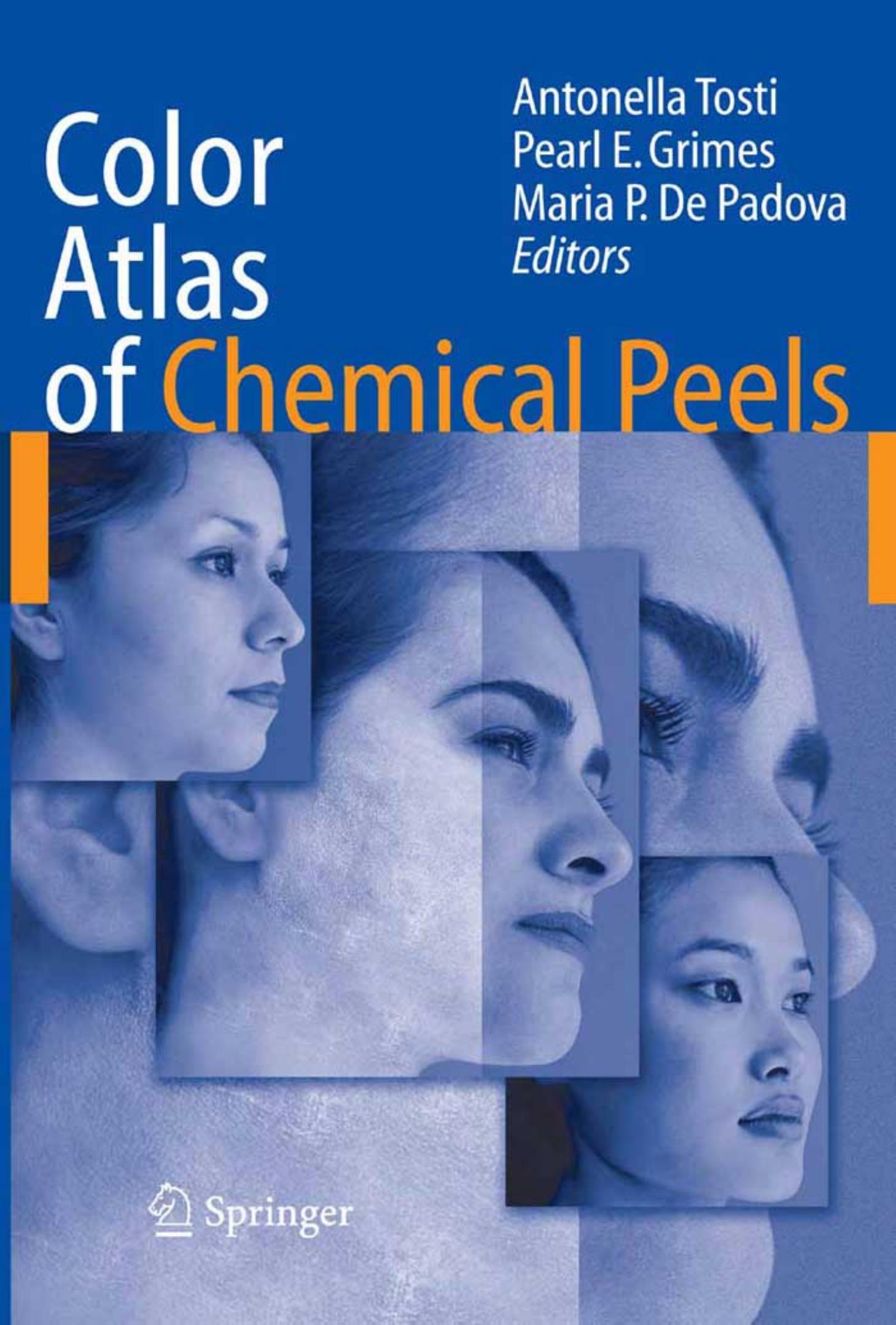 Color Atlas of Chemical Peels by Unknown