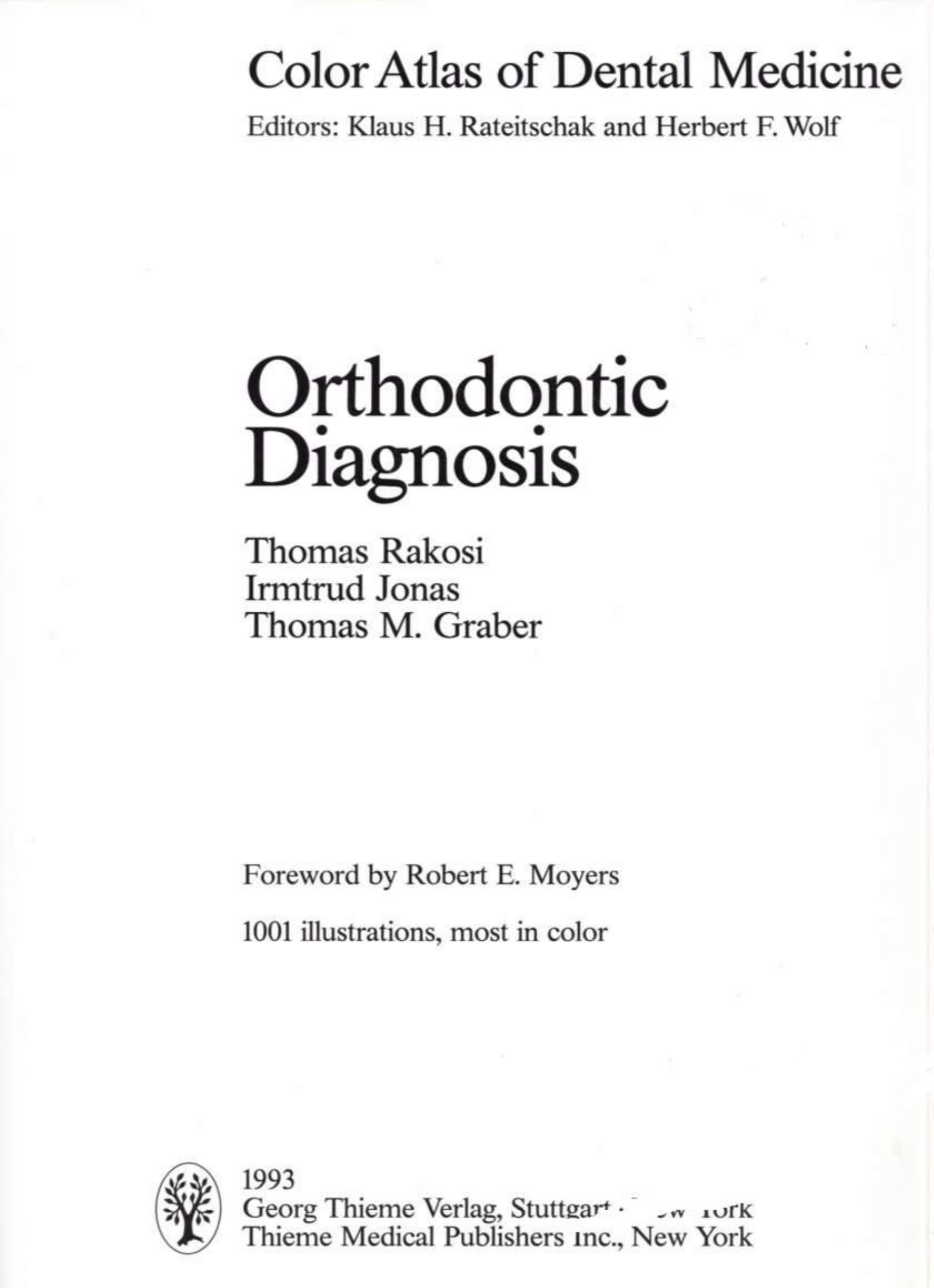 Color Atlas of Dental Medicine Orthodontic by Unknown