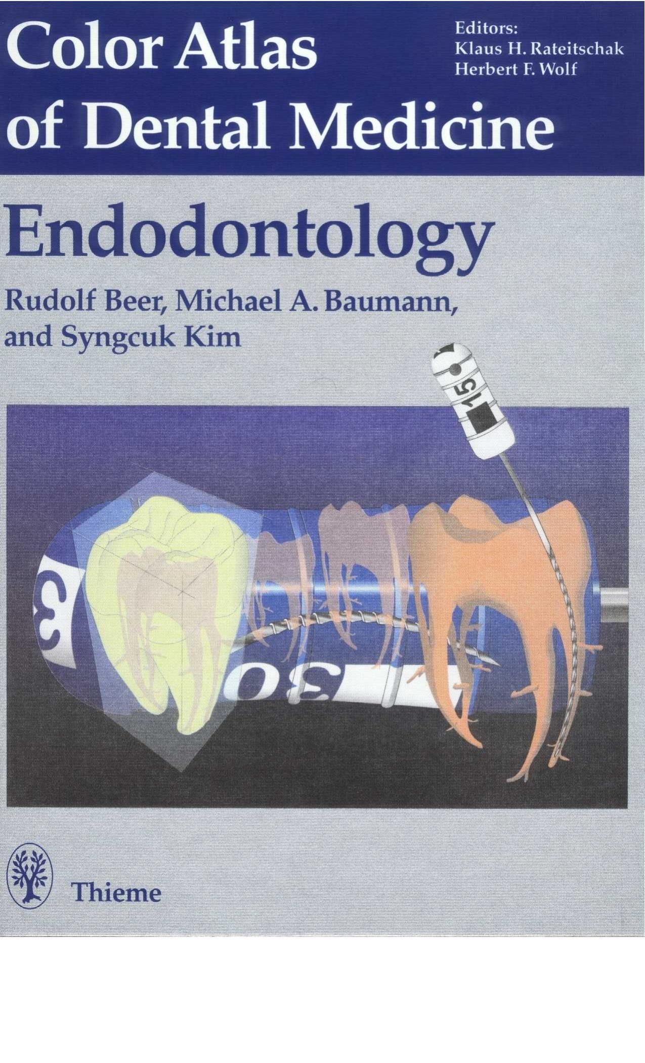 Color Atlas of Endodontology by Unknown