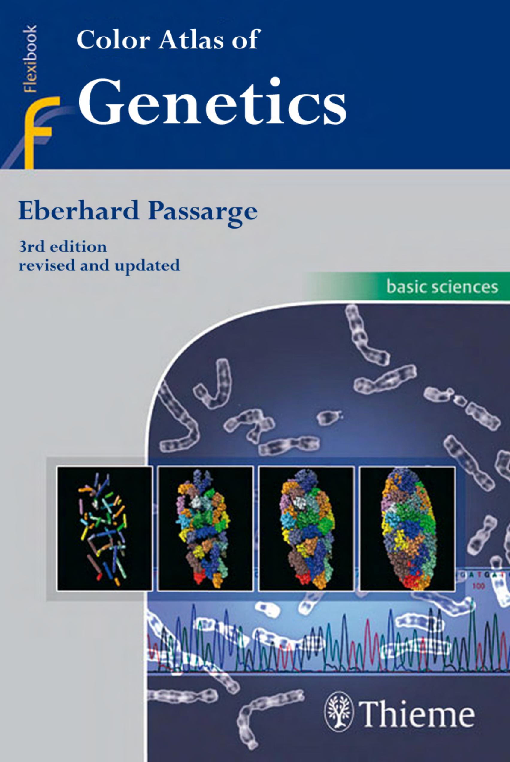 Color Atlas of Genetics by Passarge