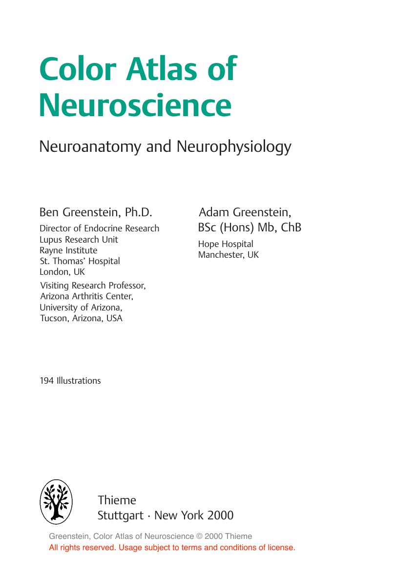 Color Atlas of Neurosciences, Neuroanatomy and Neurophysiology by Ben Greenstein