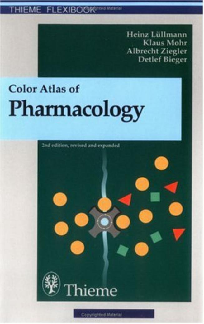Color Atlas of Pharmacology (Thieme Flexibook) by H. Luellmann D. Bieger