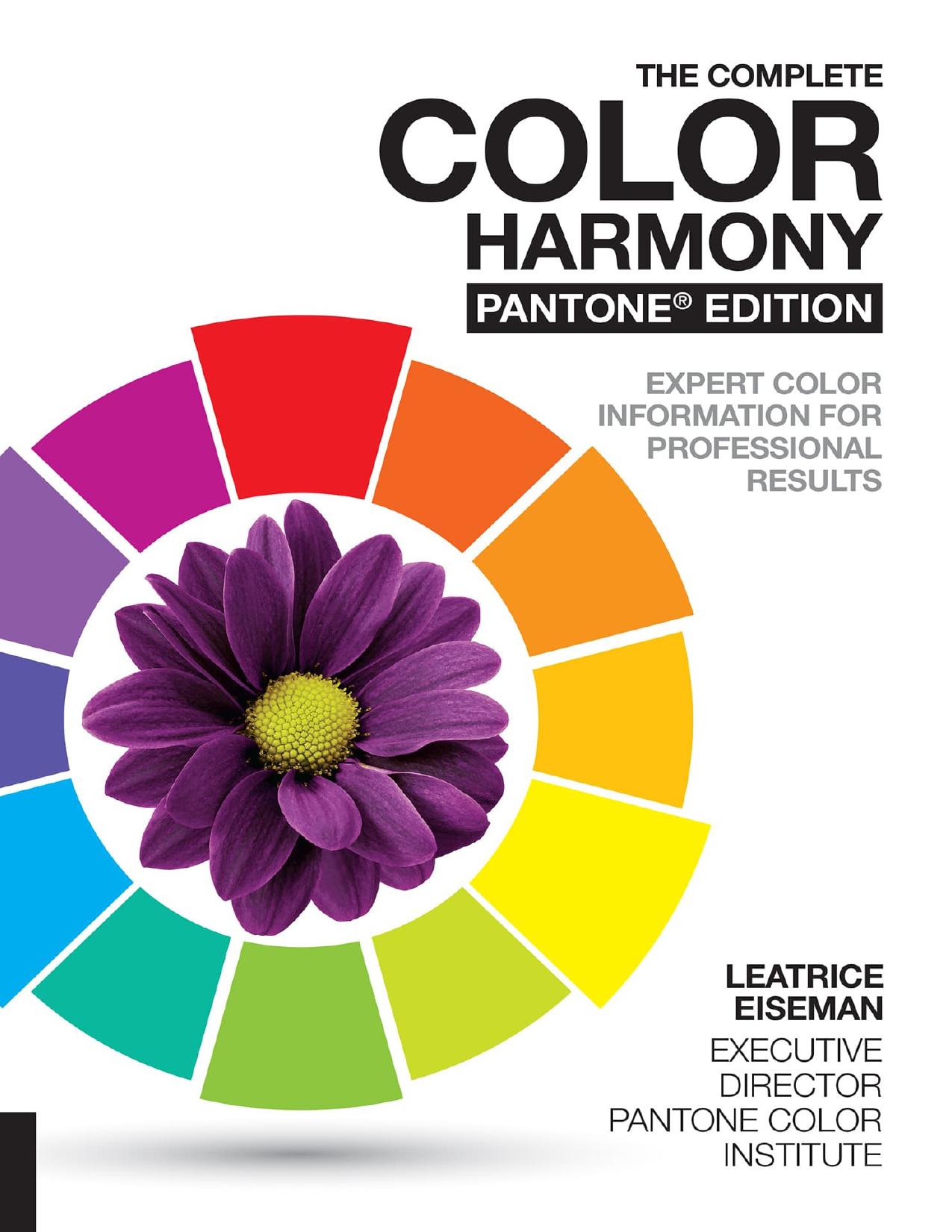 Color Design Workbook: New, Revised Edition: A Real World Guide to Using Color in Graphic Design by Sean Adams