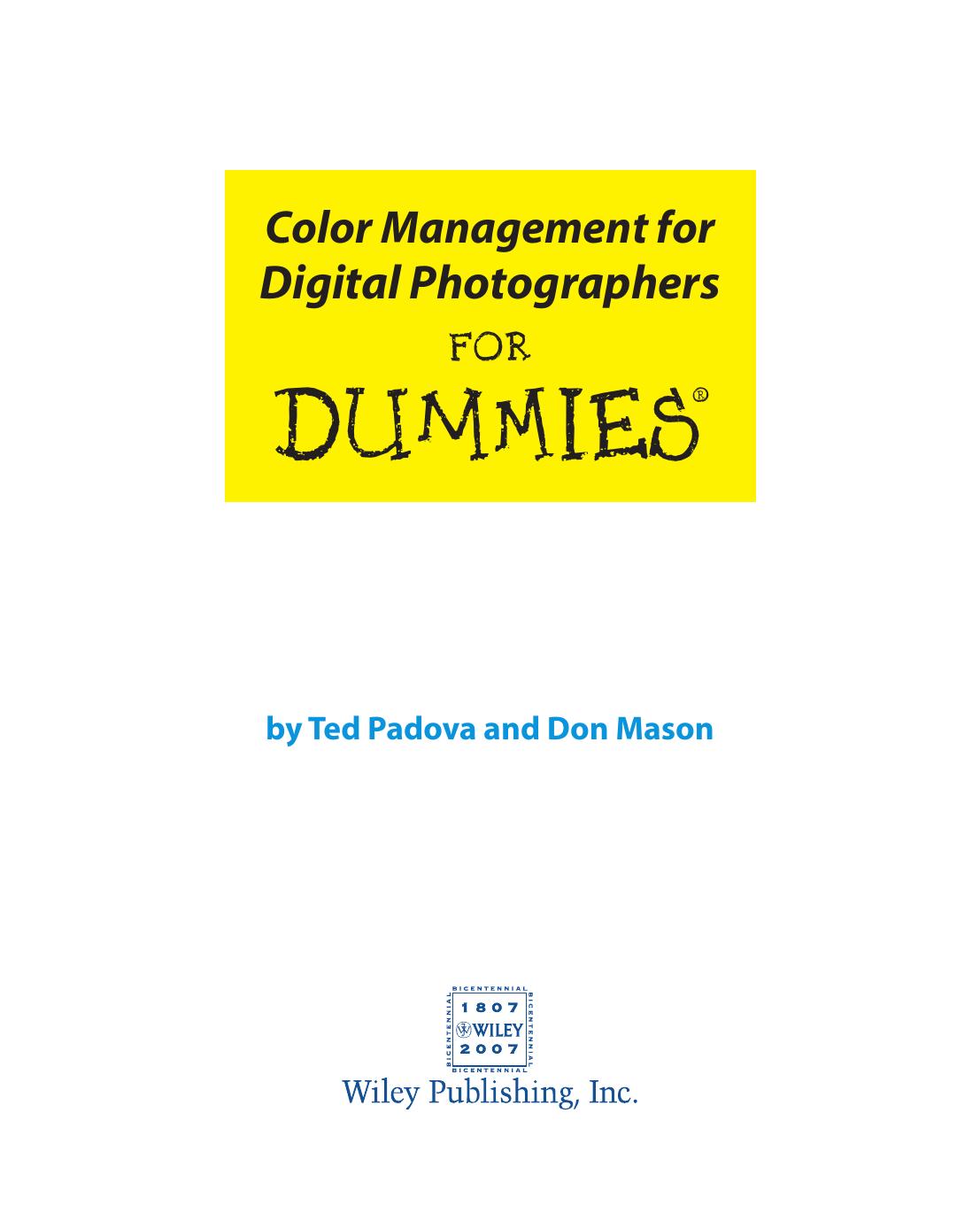 Color Management for Digital Photographers for Dummies (ISBN by 0470048921)