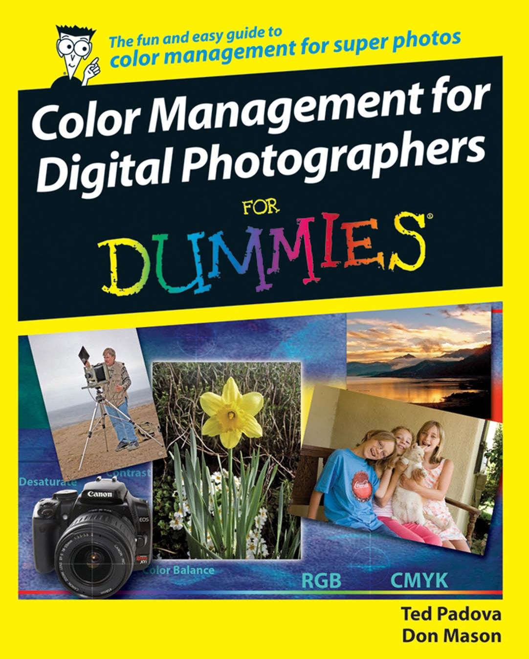 Color Management for Digital Photographers for Dummies by Unknown