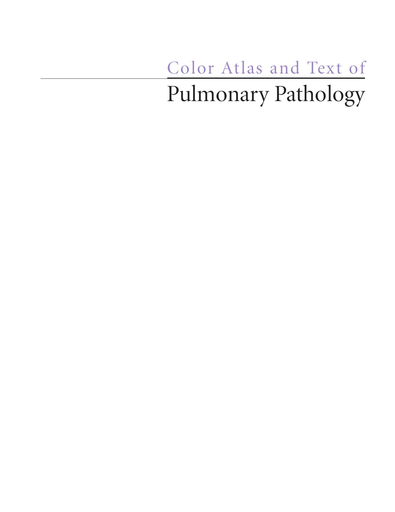 Color atlas and text of pulmonary pathology by unknow