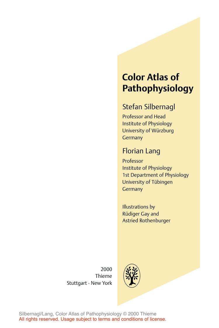 Color atlas of pathophysiology by Stefan Silbernagl; Florian Lang
