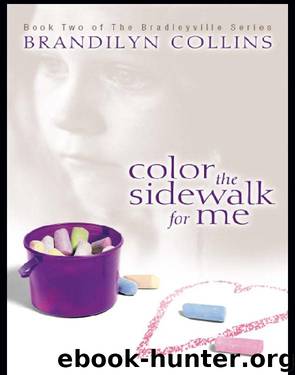 Color the Sidewalk for Me by Brandilyn Collins
