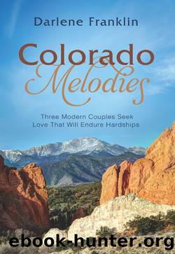 Colorado Melodies by Darlene Franklin