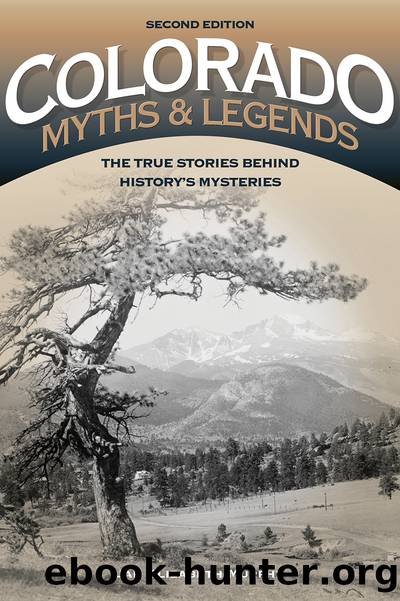 Colorado Myths and Legends by Jan Murphy