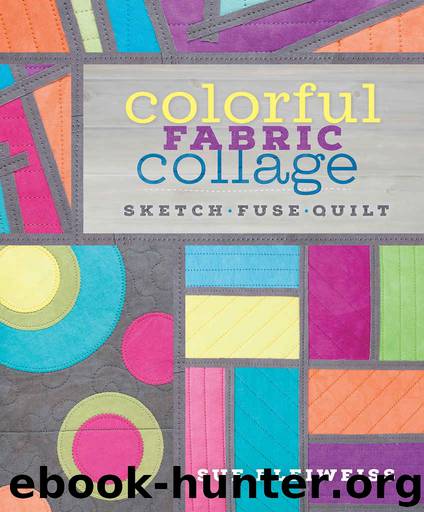 Colorful Fabric Collection by Bleiweiss Sue