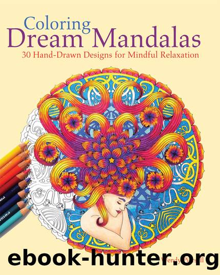 Coloring Dream Mandalas by Wendy Piersall