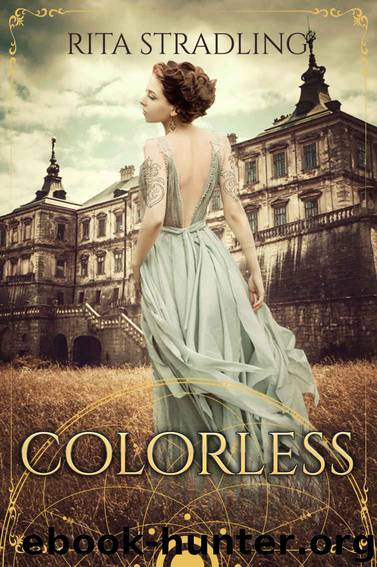 Colorless by Rita Stradling