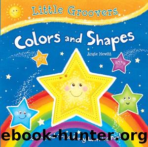Colors and Shapes by Angie Hewitt