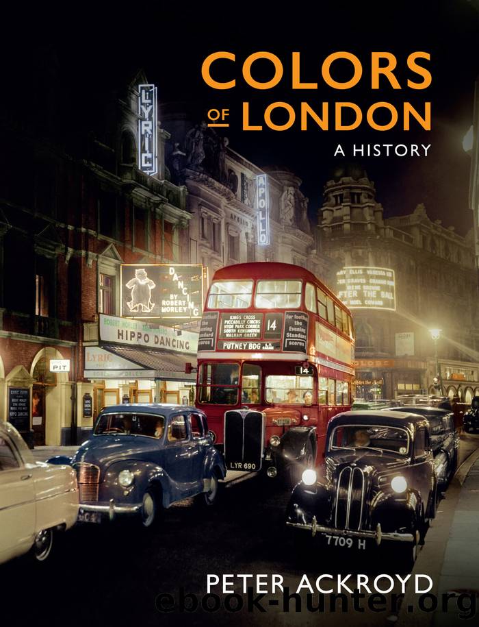 Colors of London by Ackroyd Peter;
