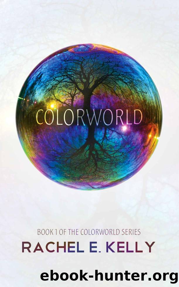 Colorworld by Kelly Rachel E