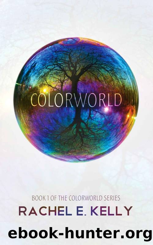 Colorworld by Rachel E Kelly