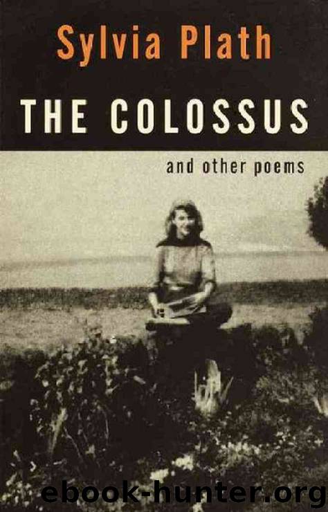Colossus and Other Poems, The by Plath Sylvia
