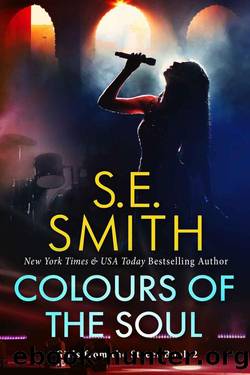 Colours of the Soul (Girls from the Street Book 2) by S.E. Smith
