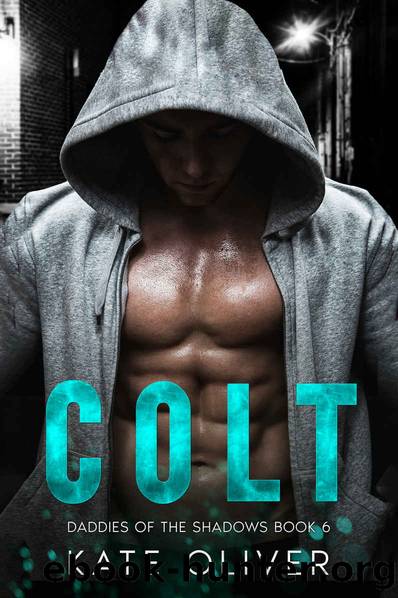 Colt (Daddies of the Shadows Book 7) by Kate Oliver
