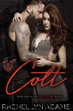 Colt (Desert Sinners MC Book 2) by Rachel Lyn Adams