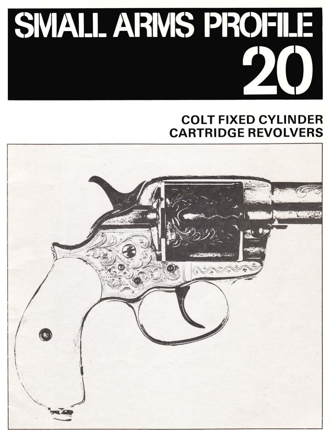Colt Fixed Cylinders by A. J. R. Cormack