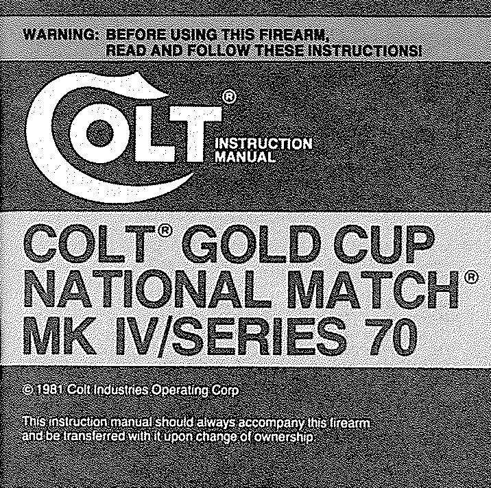 Colt Gold Cup National Match Mkiv-Series 70 by Unknown