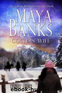 Colters Leagacy 01.5 - Colters Wife by Maya Banks