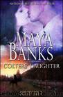 Colters Legacy - 3 Colters' Daughter by Maya Banks