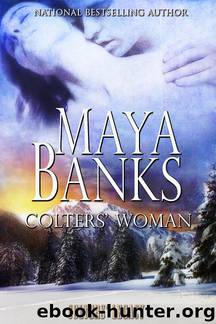 Colters' Woman: Colters’ Legacy, Book 1 by Maya Banks