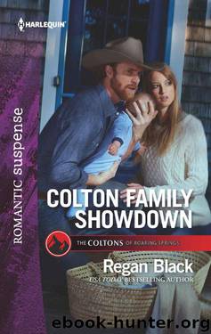 Colton Family Showdown (The Coltons 0f Roaring Springs Book 10) by Regan Black
