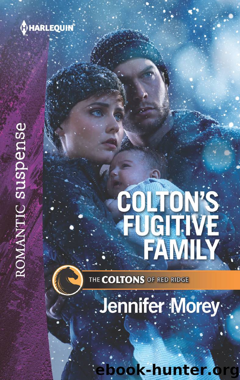 Colton's Fugitive Family by Jennifer Morey