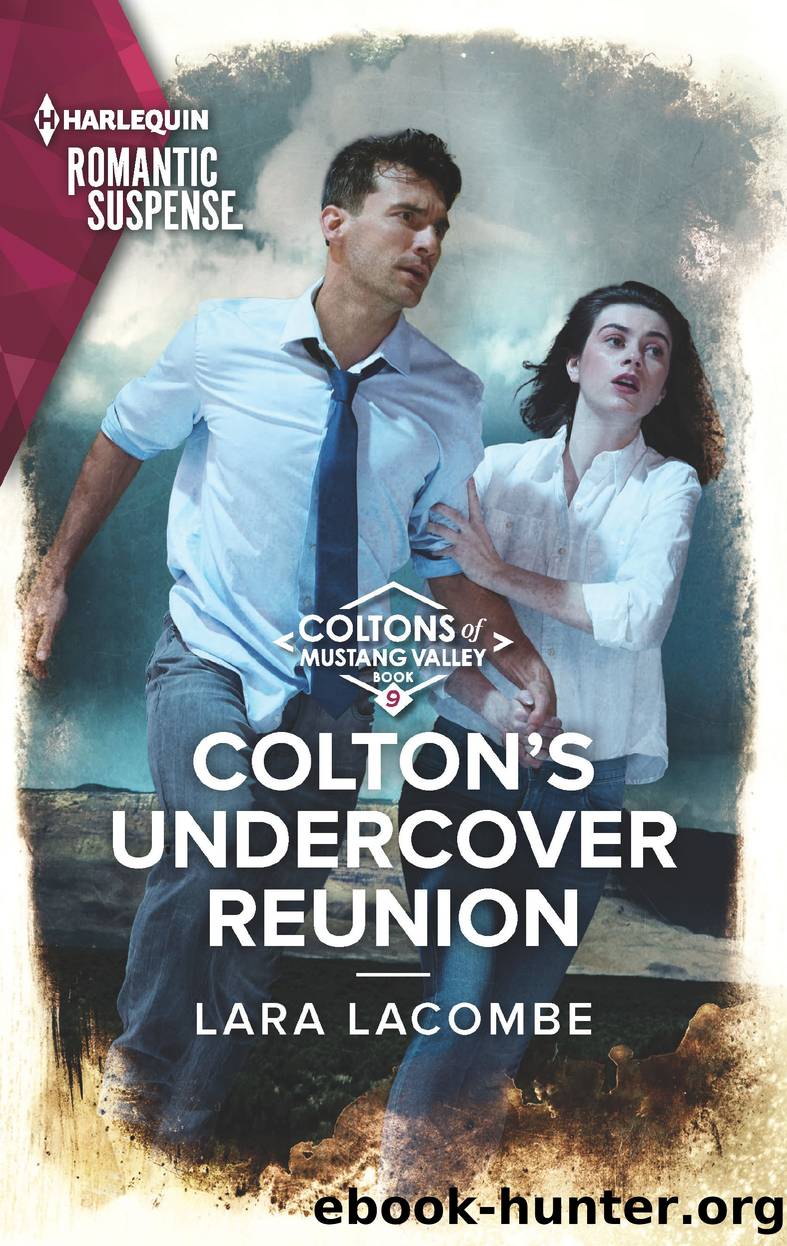 Colton's Undercover Reunion by Lara Lacombe