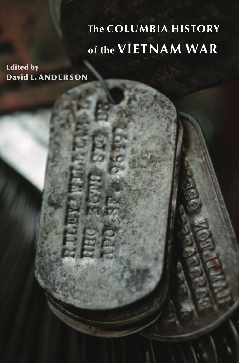 Columbia History of the Vietnam War by Anderson David L.(Editor)