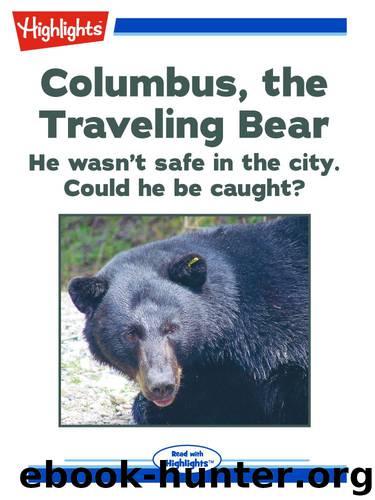 Columbus, the Traveling Bear by Sharlene P. Nelson