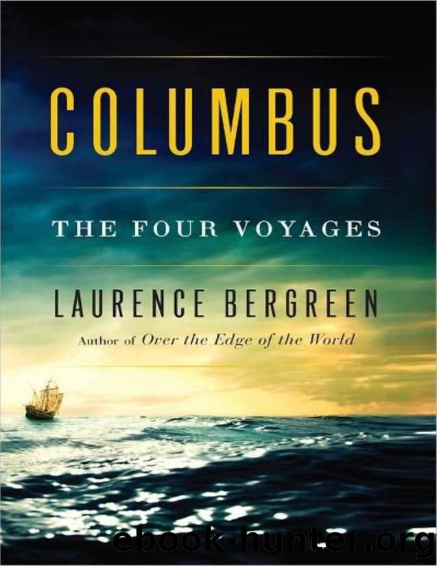 Columbus: The Four Voyages - PDFDrive.com by Laurence Bergreen