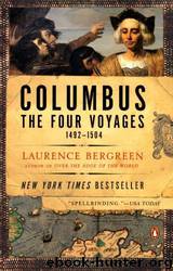 Columbus: The Four Voyages, 1492-1504 by Laurence Bergreen