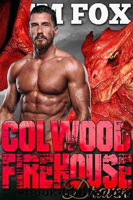 Colwood Firehouse: Draven (The Shifters of Colwood Firehouse Book 5) by Kim Fox