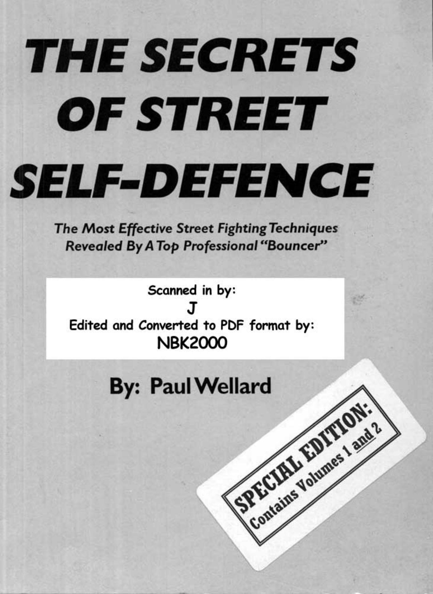 Combat - The Secrets Of Street Self-Defence by Paul Welard