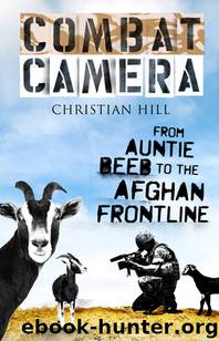 Combat Camera by Christian Hill