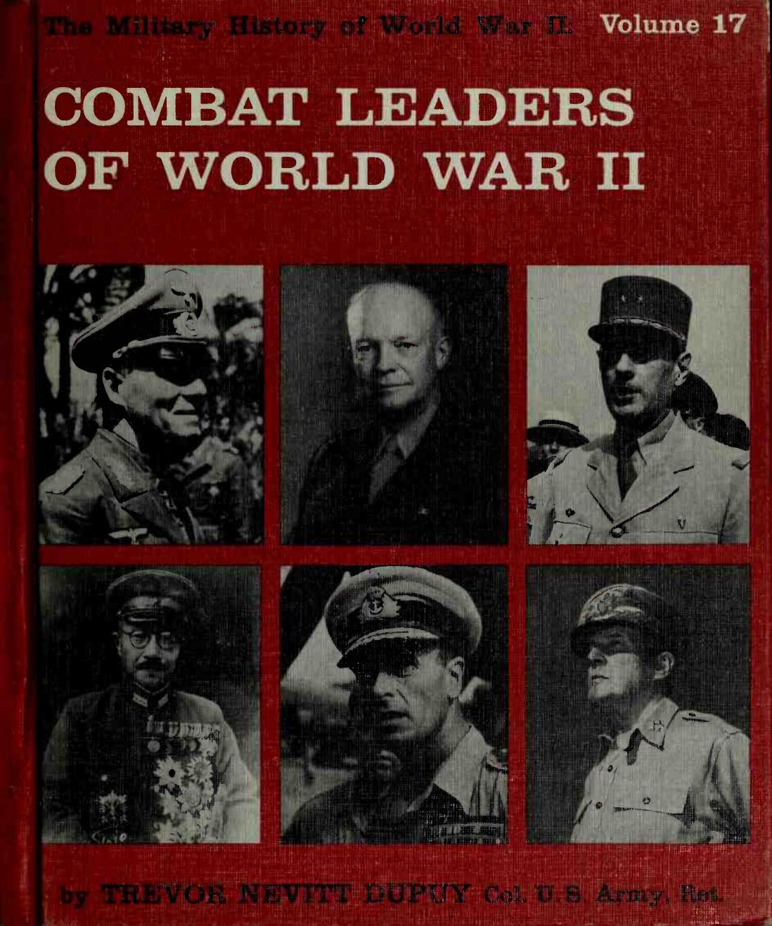 Combat Leaders of World War II (The Military History of World War II vol.17) by Unknown