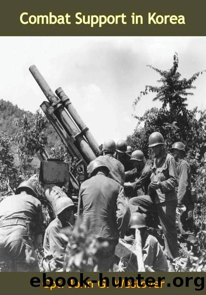 Combat Support in Korea by Cpt. John G. Westover