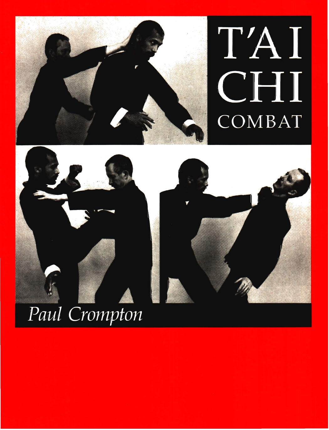 Combat Tai Chi by Crompton