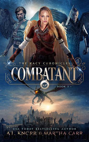 Combatant: The Revelations of Oriceran (The Kacy Chronicles Book 3) by Anderle Michael & Carr Martha & Knorr A.L