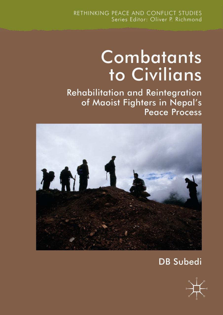 Combatants to Civilians by D.B. Subedi